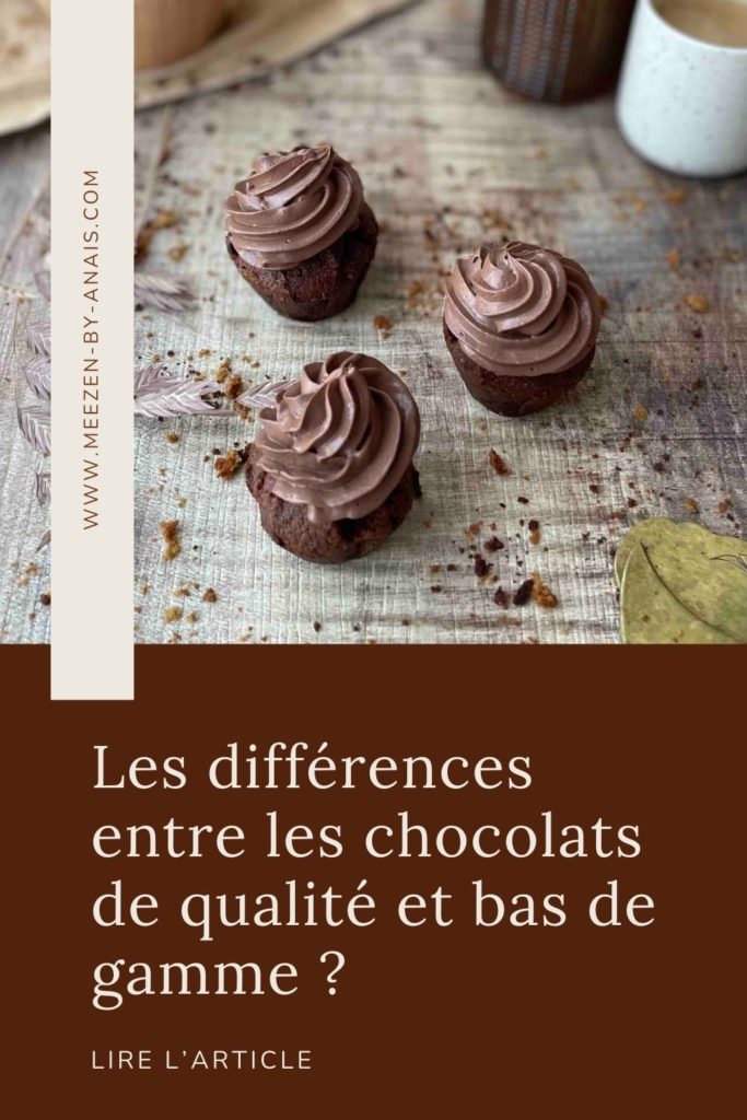 Les différences entre les chocolats de qualité et bas de gamme