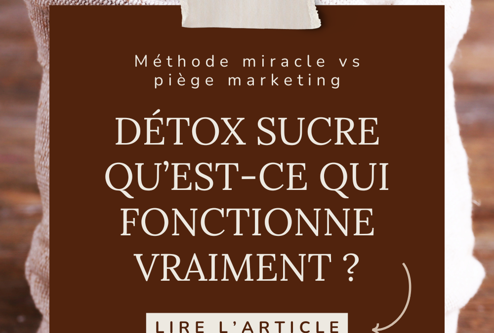 Comment faire une detox sucre