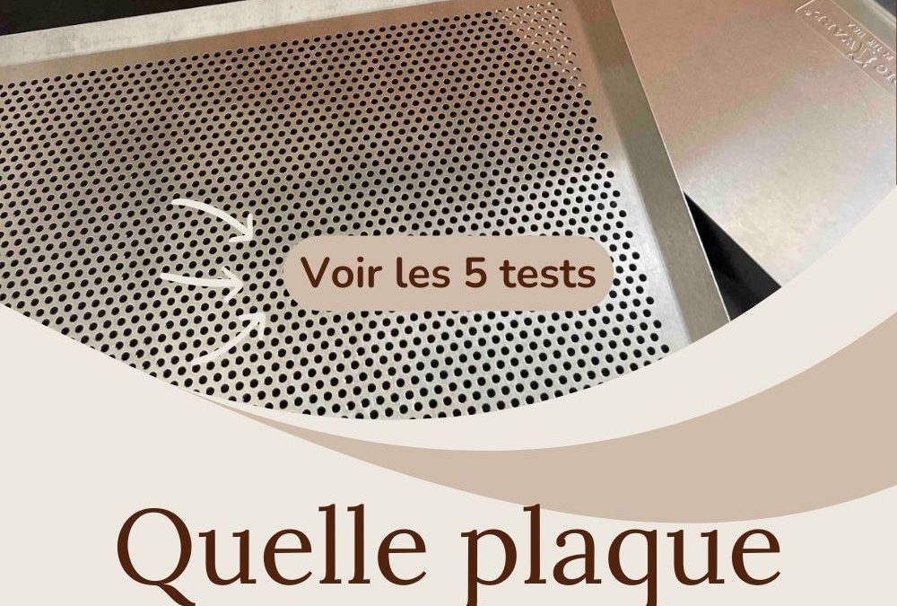 Quelle est la meilleure plaque de cuisson pour la pâtisserie