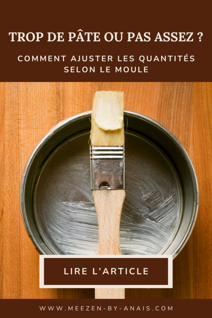 Comment ajuster les quantités selon le moule